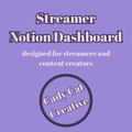 Streamer/Content Creator Notion Dashboard
