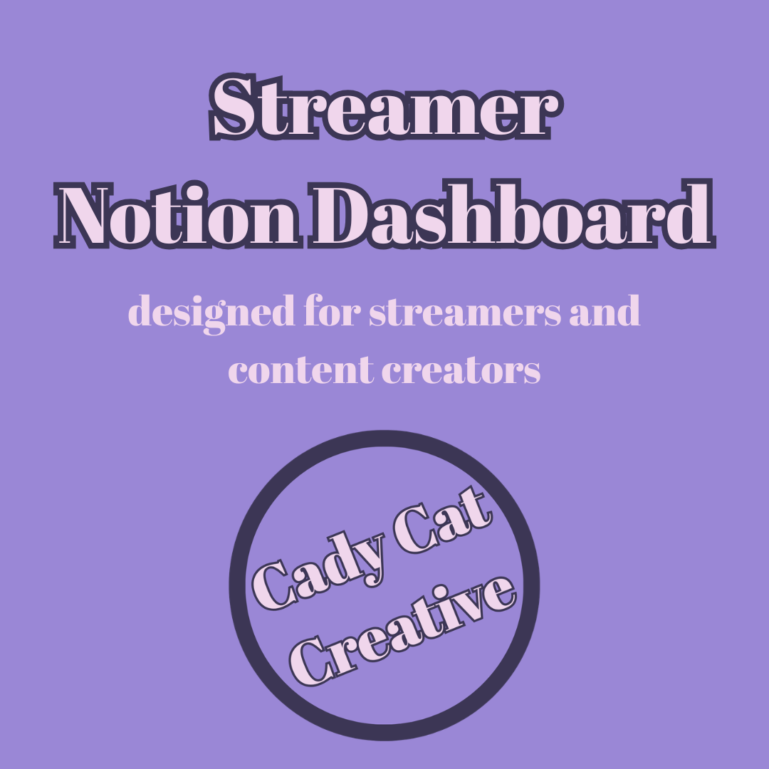 Streamer/Content Creator Notion Dashboard